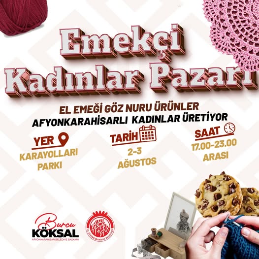 Afyonkarahisar'da El Emeği Göz Nuru Ürünler Karayolları Parkı'nda Buluşacak
