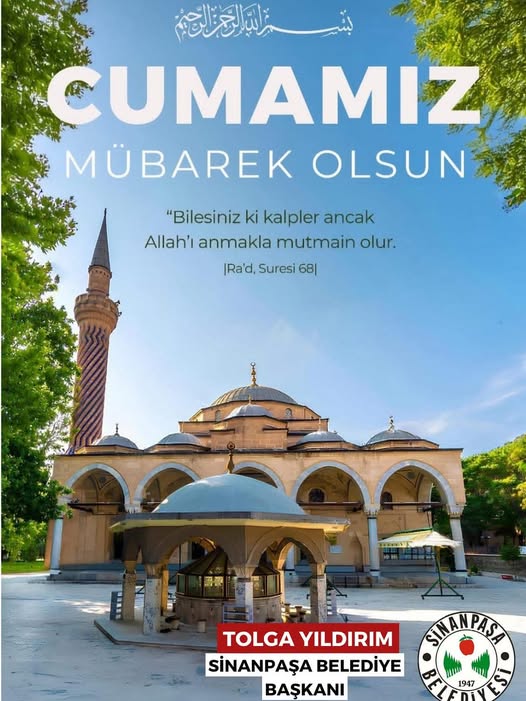 Sinanpaşa Belediye Başkanı Tolga Yıldırım'dan Cuma Mesajı