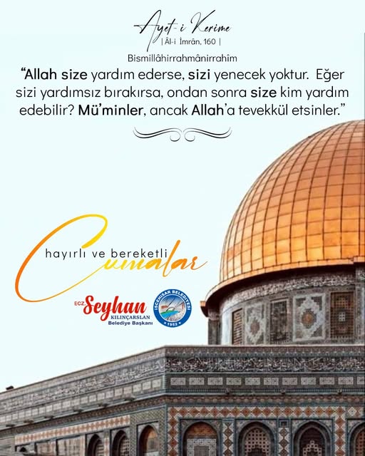 İscehisar Belediye Başkanı Seyhan Kılınçarslan'dan Cuma Mesajı