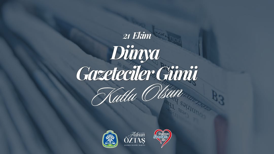 Sandıklı Belediye Başkanı'ndan 21 Ekim Dünya Gazeteciler Günü Mesajı